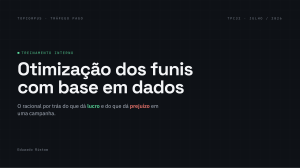 Otimiza&ccedil;&atilde;o de Funis com Dados: Guia de Tr&aacute;fego Pago
