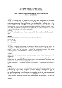 Finance 201 Tutorial Questions: Current Asset Management