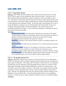 Unit 7: 1898-1945 US History Imperialism & Spanish-American War