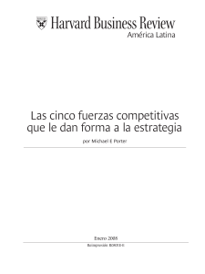 Las cinco fuerzas competitivas de Porter: Estrategia de negocio