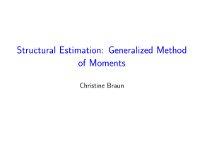 Structural Estimation: Generalized Method of Moments (GMM)