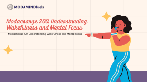 Modacharge 200: Wakefulness & Mental Focus Guide