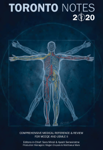 Toronto Notes 2020: MCCQE & USMLE II Medical Reference