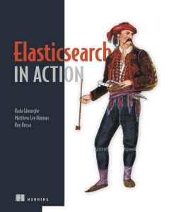 Elasticsearch in Action: Practical Guide to Search Engines