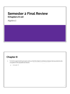 Algebra 2 Semester 2 Final Review Chapters 8-10