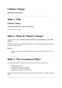 Climate Change: Causes, Effects, Solutions