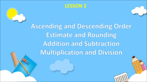 Lesson 2: Math Basics - Ordering, Rounding, & Operations
