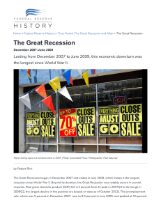 The Great Recession: December 2007-June 2009