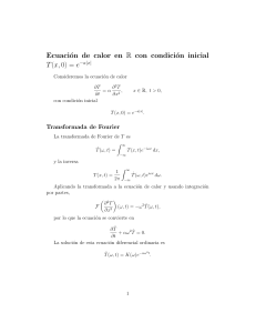 Ecuaci&oacute;n de calor en R con transformada de Fourier