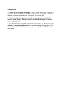 An&aacute;lisis del Blog de Starbucks: Beneficios y Estrategia de Marca