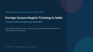 Hands-On Gynaec Laparoscopy Training in India for Foreign Doctors