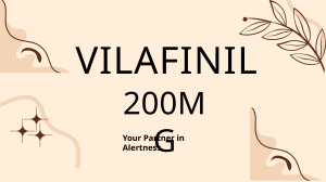 Vilafinil 200mg: Uses, Benefits, Dosage & Side Effects