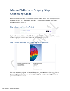 Maven Platform Captioning Guide: Step-by-Step Instructions