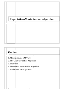 Expectation-Maximization Algorithm: Overview, Examples, Variants