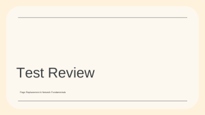 Test Review: Page Replacement & Network Fundamentals