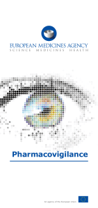 Pharmacovigilance: EU System & EMA Role