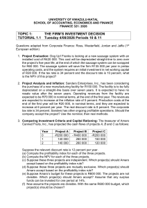 Finance 321 Tutorial: Firm's Investment Decision