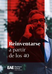 Reinventarse a partir de los 40: Gu&iacute;a para profesionales
