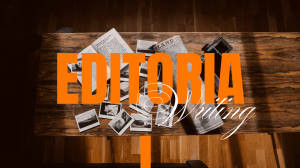 Guide to Writing Editorials: Types & Tips