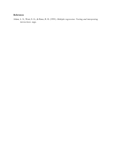 Multiple Regression: Testing and Interpreting Interactions