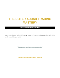 Elite XAUUSD Trading Mastery: 90-Day Institutional Blueprint