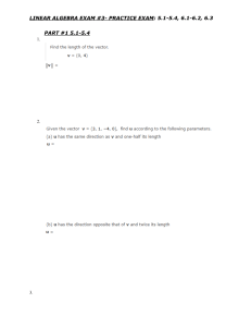 Linear Algebra Practice Exam #3: 5.1-5.4, 6.1-6.3