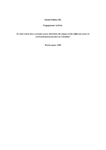 To what extent does economic power determine the impact of the different actors in environmental protection in Colombia   