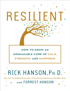 Resilient: Grow Calm, Strength, Happiness