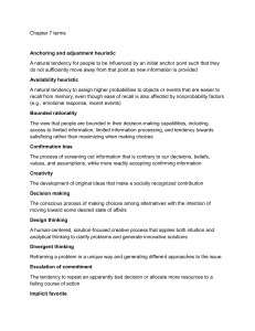 Chapter 7 Terms: Decision Making & Cognitive Biases