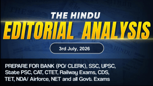 The Hindu Editorial Analysis: Exam Prep (2026)