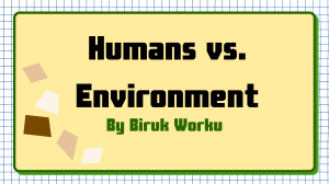 Humans vs. Environment: Population, Education, and Deforestation