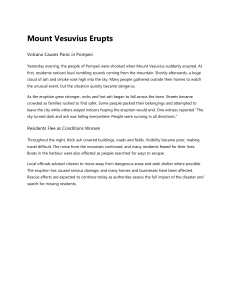 Mount Vesuvius Erupts: Volcano Causes Panic in Pompeii