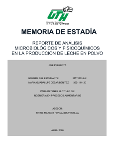 An&aacute;lisis microbiol&oacute;gico y fisicoqu&iacute;mico en leche en polvo - Memoria de Estad&iacute;a