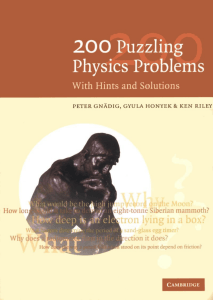 200 Puzzling Physics Problems With Hints and Solutions