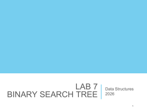 Lab 7: Binary Search Tree Data Structures