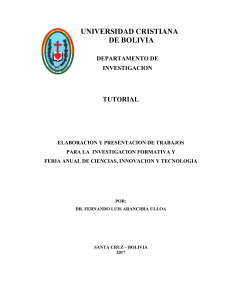 Tutorial: Elaboraci&oacute;n y presentaci&oacute;n de trabajos de investigaci&oacute;n formativa