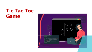 Tic-Tac-Toe Game Development Presentation