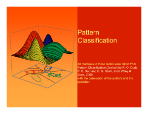 Pattern Classification: Bayes Decision Theory & Discriminant Functions