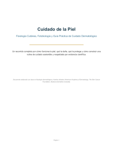 Cuidado de la Piel: Gu&iacute;a Dermatol&oacute;gica