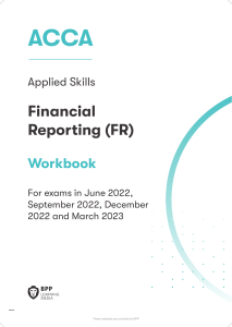 ACCA Financial Reporting Workbook BPP 2022