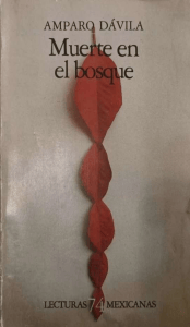 Amparo D&aacute;vila - Muerte en el bosque