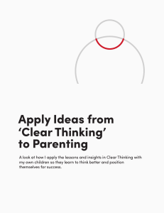 Apply Clear Thinking Ideas to Parenting: Strategies for Kids