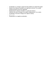 Physics: Motion Concepts - Speed, Velocity, Acceleration