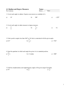Pre-Calculus Radian and Degree Measures Worksheet