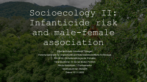Socioecology II: Infanticide Risk & Mating Strategies