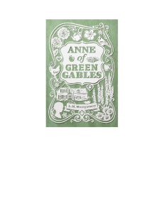 Anne of Green Gables: Classic Children's Novel by L.M. Montgomery