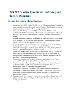 FSG 202 Practice Questions: Stuttering and Fluency Disorders