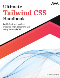 Ultimate Tailwind CSS Handbook: Build Modern Websites