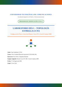 Laboratorio CCNA D&iacute;a 1: Topolog&iacute;a Estrella y Configuraci&oacute;n Inicial