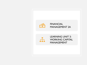 Financial Management 2A: Working Capital Management